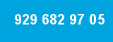 929 682 97 05